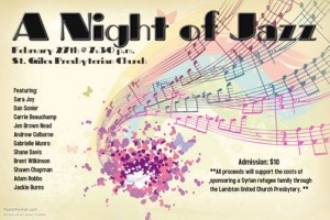 A Night of Jazz: February 27th @ 7:30 p.m., St. Giles Presbyterian Church
